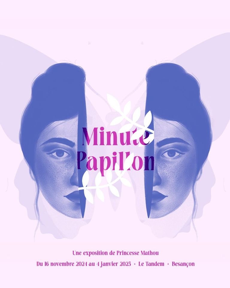 Voyage dans l’imaginaire : Les expositions à Besançon ! 1 Exposition Minute Papillon