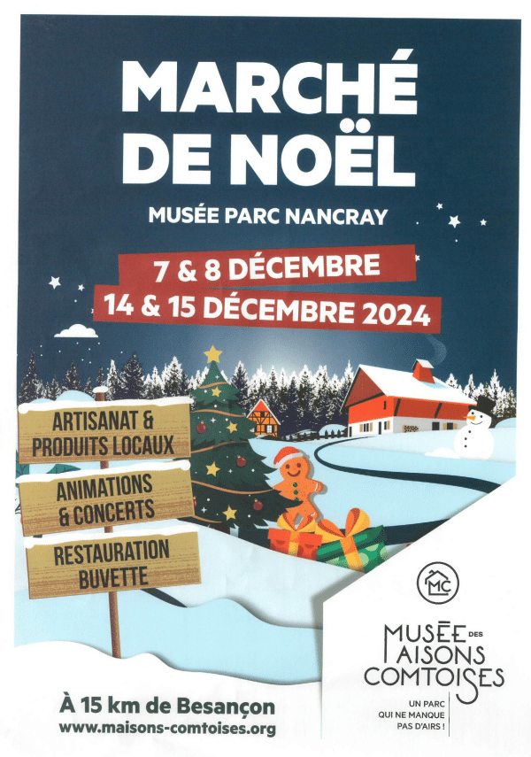 Marché de Noël au Musée Parc Nancray : Une Féerie Artisanale et Musicale 1 Marché de Noël de Nancray Maisons Comtoises