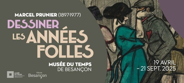 Le musée du Temps de Besançon met à l'honneur Marcel Prunier et son regard sur les Années folles !
